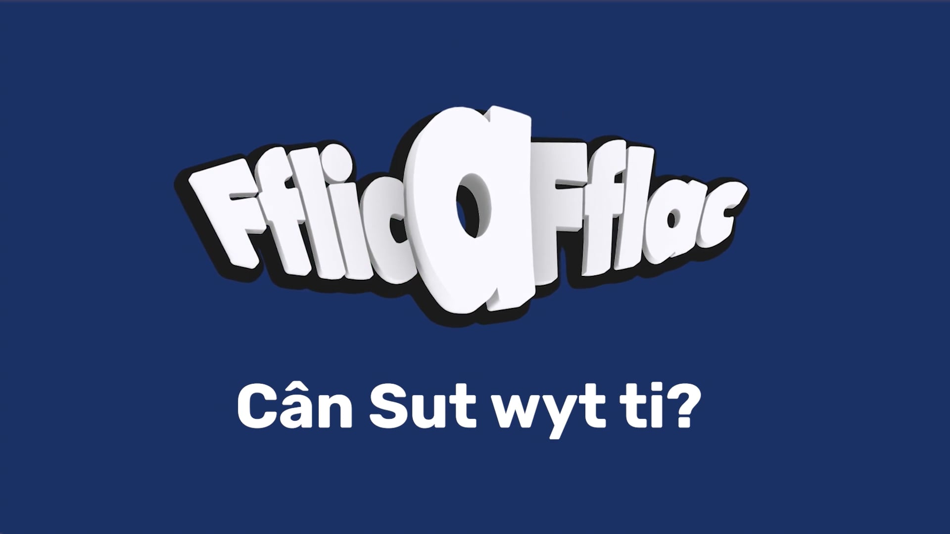 Sut Wyt Ti? Song thumbnail